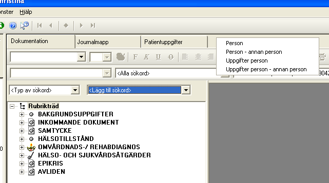 Tipsavsnitt Patientuppgifter sök annan patient Extra flik i Journalen Möjlighet finns att öppna ytterligare en flik genom att högerklicka i det grå fältet bredvid patientuppgifter.