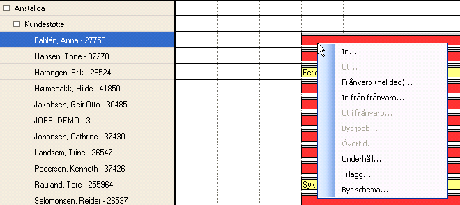 I daglig Uppföljning och godkännande har skiftlederen möjlighet till att: - Registrera IN/UT för de anställda - IN på frånvaro - Heldagsfrånvaro - Byt jobb (registrera för en eller flera samtidig) -