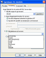 1. Klicka på knappen Build 2.I sektionen Provider väljer du Microsoft OLE DB Provider for SQL-server 3.I sektionen Anslutning väljer du (local) som server(om du använder MSDE) 4.