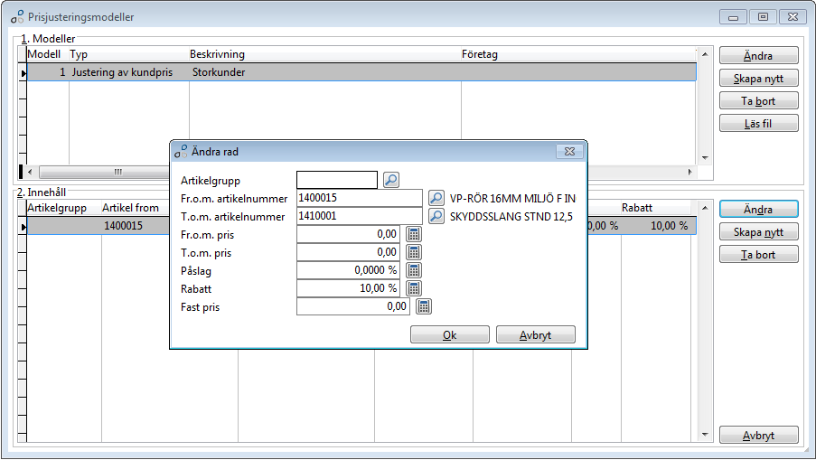 Prisjusteringsmodeller Funktionen för prisjusteringsmodell har tillkommit för att automatiskt kunna styra utvalda kundoch inpriser på tex artikelgrupp eller i olika artikelintervall.