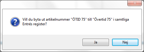 När detta är gjort kommer systemet att markera alla artiklar som stämmer med vårt urval. Efter detta så kan vi bearbeta markerade artiklar genom att klicka på knappen Bearbeta igen.