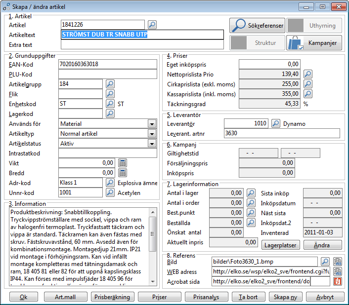 Registreringsbilden Skapa/ändra artiklar Nedan visas bilden med artikeluppgifter för en artikel. Bilden är uppbyggd i olika sektioner där information som hör ihop är samlad.