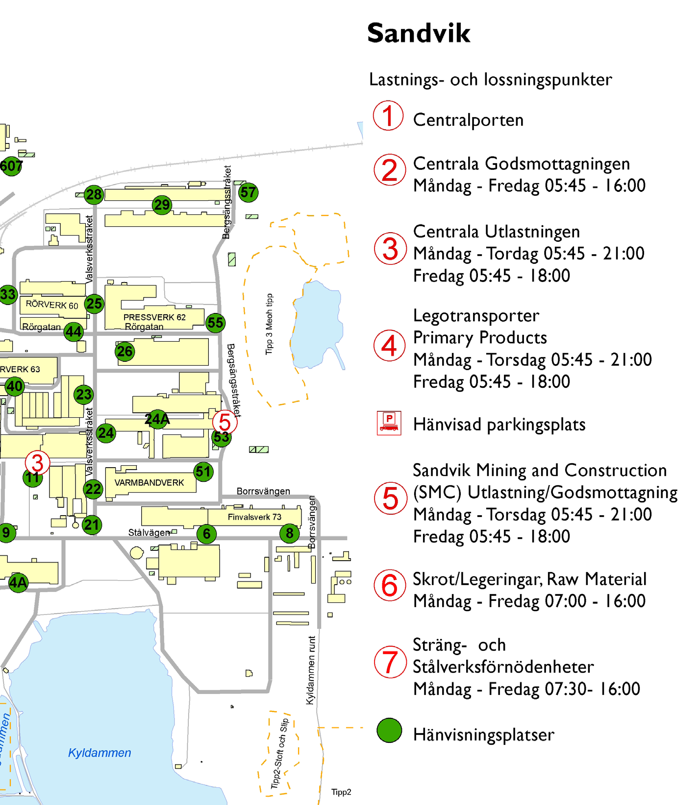 n 33 - Rörverk 60 34 - Centralförråd 36 - Grovvalsverk 36a - Norbergs verkstad 38 - Rörverk 63 40 - Elektrolytpolering 96 42 - Pressverk 69 44 - Stensmokontoret 51 - Terra 53 - Bergborrlager 55 -