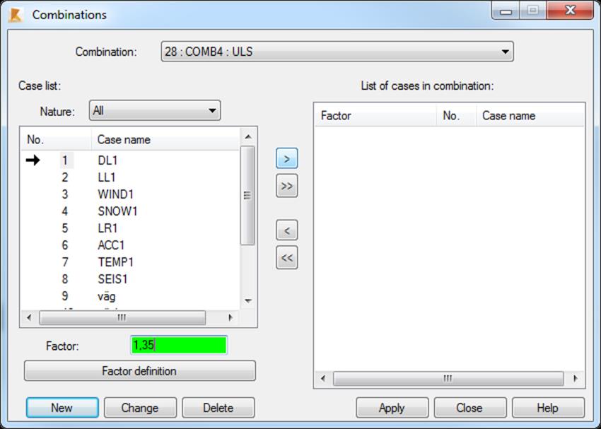 Figur 6 Combinations. Lastfall och tillhörande faktor väljs. När alla önskade lastkombinationer har lagts till i listan till höger genom att [>] har använts, klicka på [Apply].
