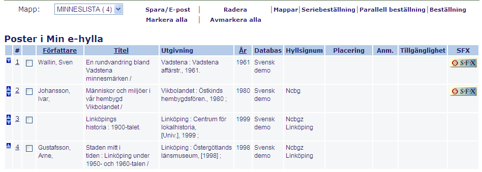 Avsluta med att klicka på Skicka. ALEPH svarar med att bekräfta eller avvisa beställningen. 7. MIN E-HYLLA Min e-hylla är tillgänglig både för inloggade användare och gästanvändare.