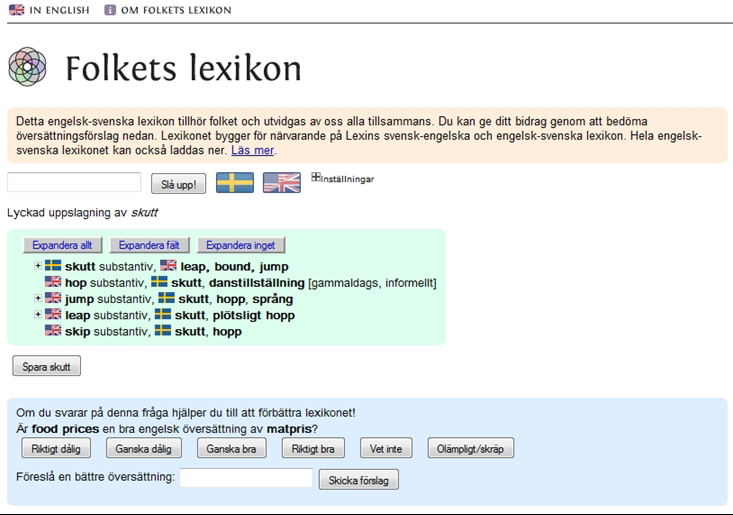 kann 6.2. Folkets lexikon Det Lexinlexikon som flest använder och som antagligen därför genererar flest frågor till Språkrådet, som numera äger Lexin, är det svensk-engelska/engelsk-svenska.