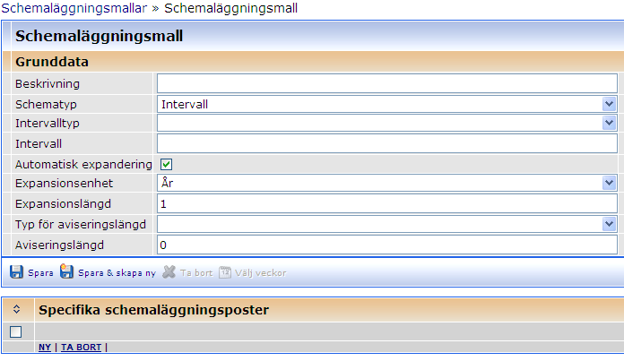 3. Planering mallar Mallar finns under menyalternativet Planering -> Grunddata. 3.1.