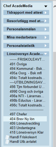 Har du markerat flera personer ligger filerna efter varandra. När du skrivit ut, undertecknar du alla brev och överlämnar till respektive medarbetare. Gå tillbaka till fönstret 404 Brev ny lön.