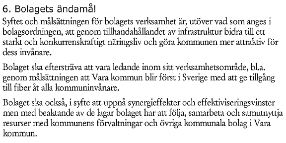 PTS, SKL och Bredbandsforums enkätundersökning om kommunernas engagemang för bredband. Resultaten på frågan om kommuners åtgärder för bredbandsutbyggnad redovisas i bilaga 1.