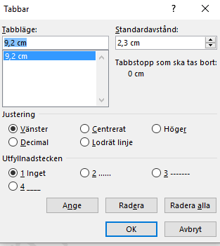 Tabb inställning till 9,2 Dubbelklicka på Linjalen Då kommer du