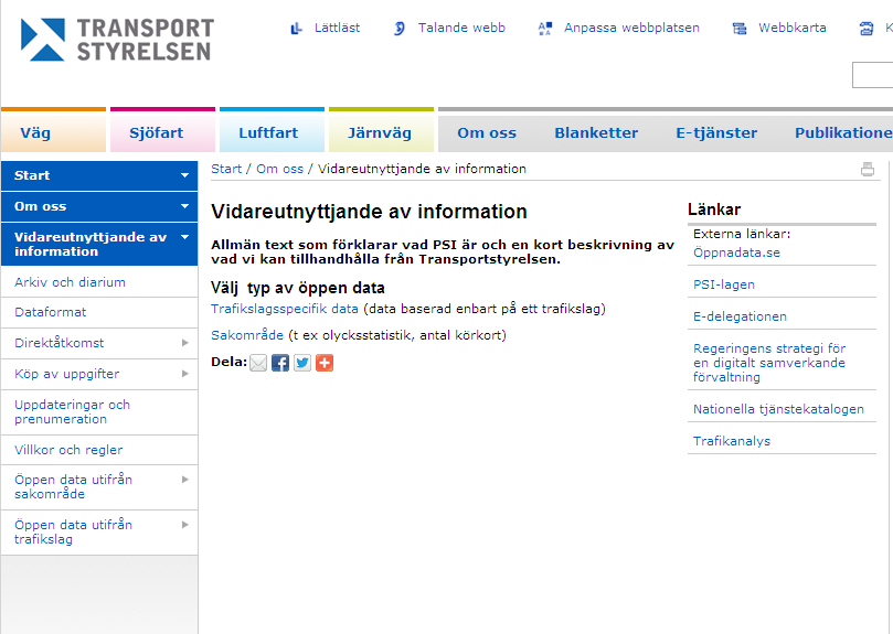 Rapport 45 (55) Datum 2013-05-30 Hur får användaren reda på det som finns i arkiv och diariet Val av upphämtning av öppen data (trafikslag, sakområde) Information om vilken data som framöver väntas