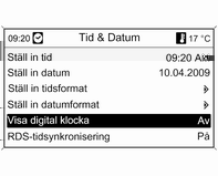 Infotainmentsystem 115 Aktivera en inställning Ställa in ett värde Till- och frånkoppling av en funktion Vrid MENU-knappen för att markera önskad inställning.