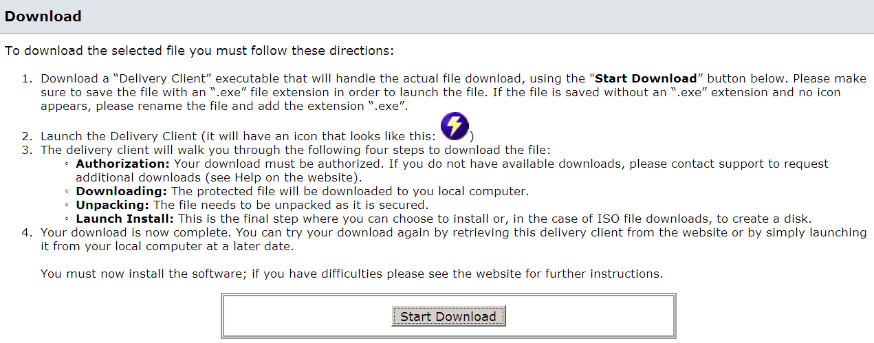 Med Start Download hämtas först en.exe-fil som kan köras med Run direkt. Därefter genomförs punkt 3 Authorization, Downloading, Unpacking och Launch Install.