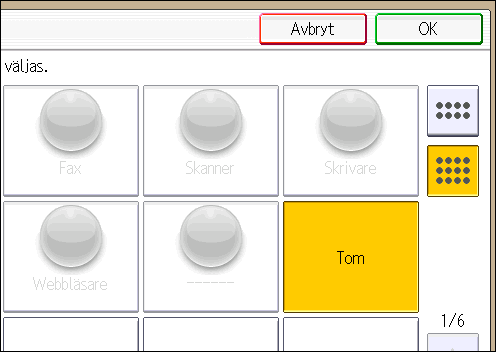 Hur man använder [Startsidan] (när man använder den smarta kontrollpanelen) 6. Se till att [Kopieringsprogram] är markerat. 7. Markera det program du vill lägga till. 8.