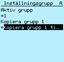 1MRS756795 C Avsnitt 6 Driftfunktioner Kom ihåg att dokumentera de ändringar du gör. 6.4.1.2 Kopiera en inställningsgrupp Inställningsgrupp 1 kan kopieras till annan grupp eller till alla tillgängliga grupper.