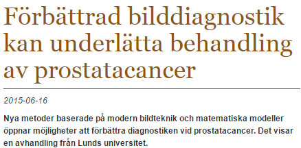 som bilden visar Tack vare automatiken kan stora mängder bildinformation analyseras Idag sker granskning och bedömning av allvarlighetsgraden av cancer i prostatavävnad