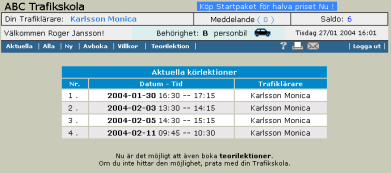 3.1 Funktionsbeskrivning Blå meny för elever 3.1.1 Aktuella Eleven ser här sina aktuella bokningar.