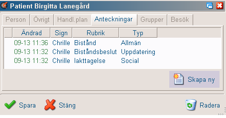 5 Dokumentation Dokumentation kan skapas och läsas på flera olika ställen i programmet. Man kan även sortera och skapa statistik utifrån anteckningstyper.