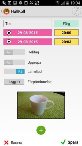 Kalender Välj vilken typ av funktion som önskas lägga till vid en händelse/påminnelse/aktivitetet Välj något utav alternativen bild, text, checklista Bild - Ta ett foto direkt eller välj ett foto