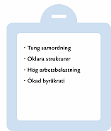 Fördelarna med projekt och styrkan i projektifieringen är tydlig.