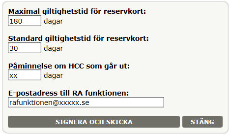 Gör så här för att konfigurera organisationsparametrar Markera din organisation och klicka på knappen Konfigurera organisationsparametrar Ange uppgifter enligt RAPS i respektive textfält.