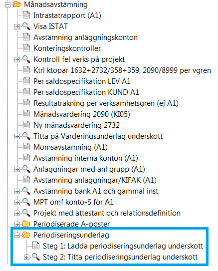 2015-04-25 5 / 9 3.2. Ladda periodiseringsunderlaget Börja med att köra rapporten Steg 1: Ladda periodiseringsunderlag underskott, som ni hittar under Egen Meny/Månadsavstämning/Periodiseringsunderlag (se bild nedan).