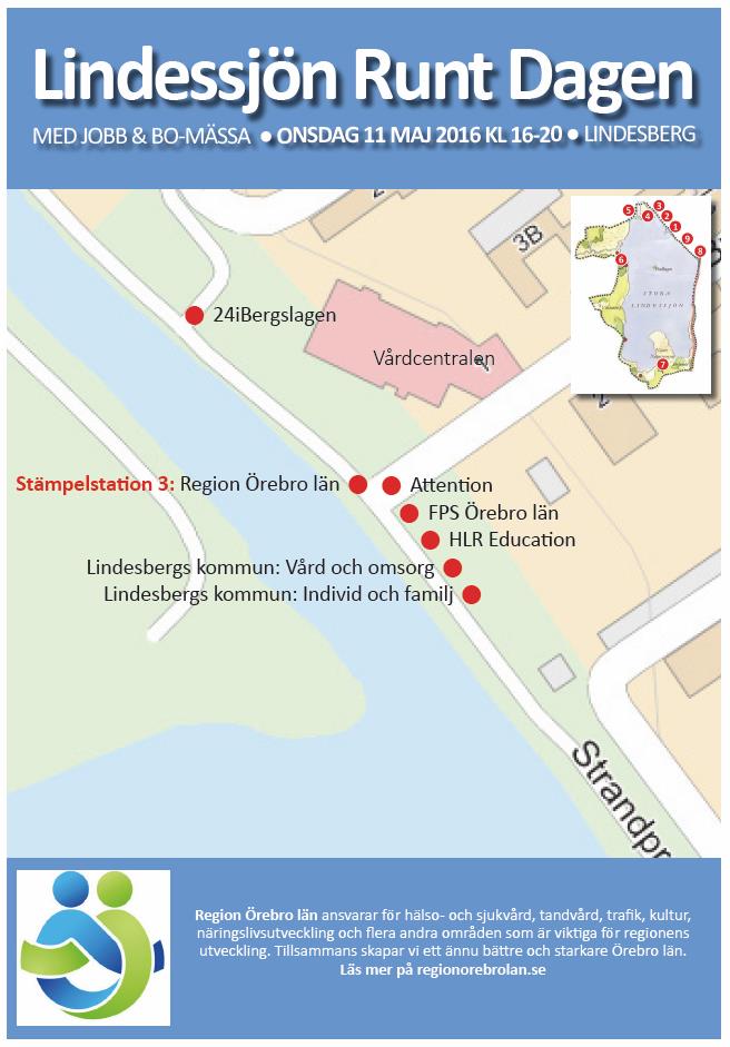 Lindessjön Runt Dagen: Stämpelstation 3: Vårdcentralen Region Örebro län: Ijiljana Karlsson & Eva Björk Utställare: Ingen förändring