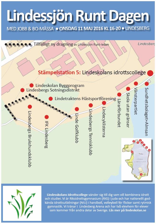 Lindessjön Runt Dagen: Stämpelstation 5: Lindeskolan Lindeskolans