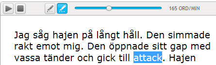 Uppläsning Läs/Paus och Stopp Starta uppläsningen av din text. Sätt markören i texten eller markera texten och välj Läs! Klicka på Paus, när du vill göra en paus i uppläsningen!