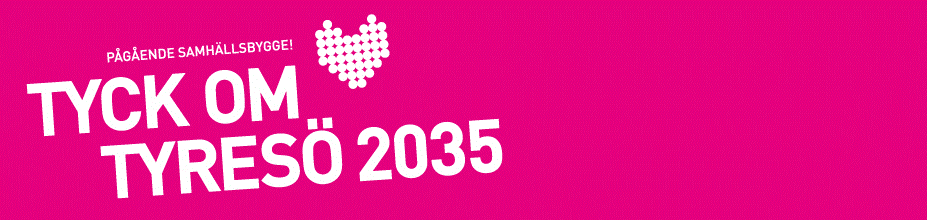 Hur GRÖNT skall det vara att leva i Tyresö i framtiden? Grön Översiktsplan TYRESÖ Tyresö Kommun har nu inlett arbetet med en ny översiktsplan och därmed dragit igång kampanjen Tyck om Tyresö 2035.