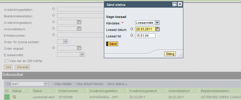 Rapportera 1. Välj korrekt datum och tid. 2. Tryck på Sänd Vagn skall rapporteras som lossad efter faktisk lossning.