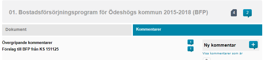 15(15) Skapa kommentar till dokument i ett ärende Du skapar egna kommentarer till ett dokument i ett ärende genom att Öppna ärendet, klicka på dokumentet och välj Kommentera dokument.