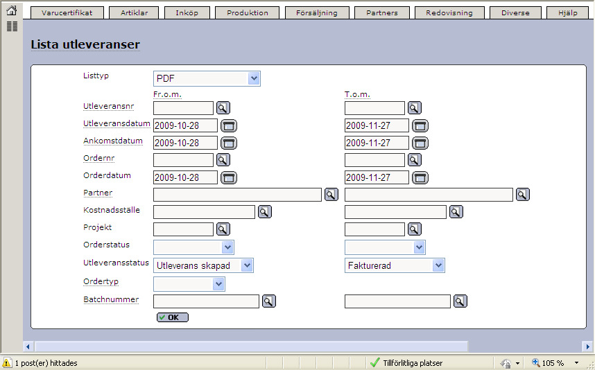 Välj Listtyp PDF för att starta utskrift av följesedlar som en pdf-fil. Obs! Urval kan nu göras med ett intervall för Orderdatum, Orderstatus och Utleveransstatus.
