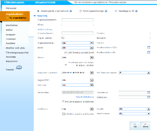 Föreningsrapport - För förbund För att söka fram föreningar som lämnat in sin föreningsrapport eller inte, klicka på fliken ORGANISATIONER klicka på UTÖKAD SÖKNING och välj sedan RAPPORTERINGS-
