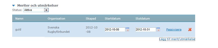 Passivisera meriter och utmärkelser Du kan även passivisera en merit och utmärkelse. KLICKA PÅ PASSIVISERA. BOCKA I RUTAN till vänster om meriten eller utmärkelsen och klicka därefter på PASSIVISERA.