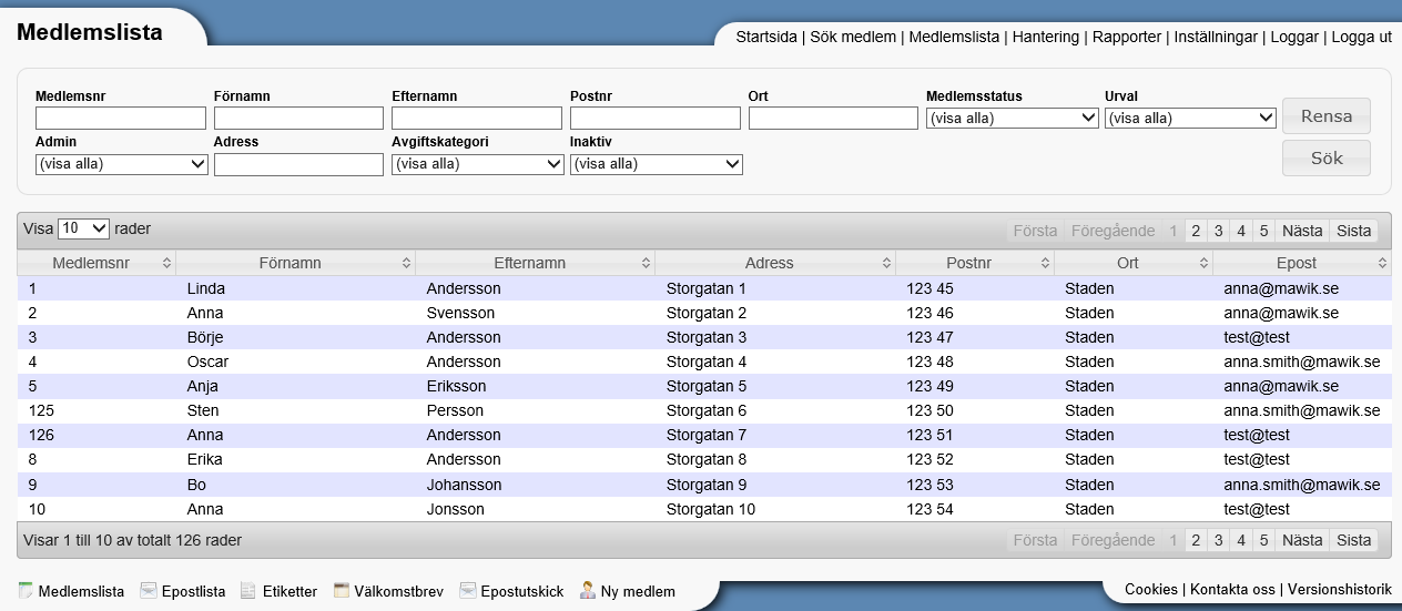 Medlemslista visar ditt urval i Excel Epostlista skapar en fil med medlemmarnas epostadresser som du kan kopiera till urklipp och använda i andra program Etiketter här kan du välja olika