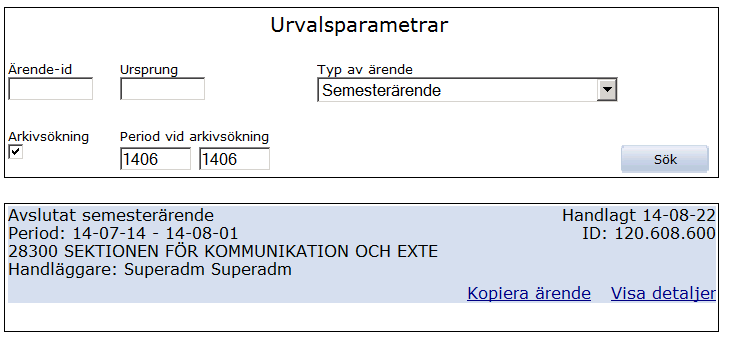 Mina ärenden Klicka på fliken Min sida, klicka därefter på rubriken Mina ärenden. Här finns alla pågående ärenden. Du kan också söka fram tidigare avslutade ärenden.