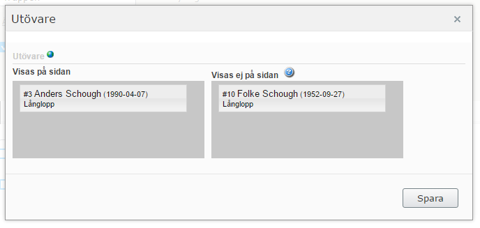 Trupp-/Gruppsida För att lägga till deltagare i en trupp-/gruppsida så behöver man stå under Alla egenskaper och sedan klicka på Utövare.