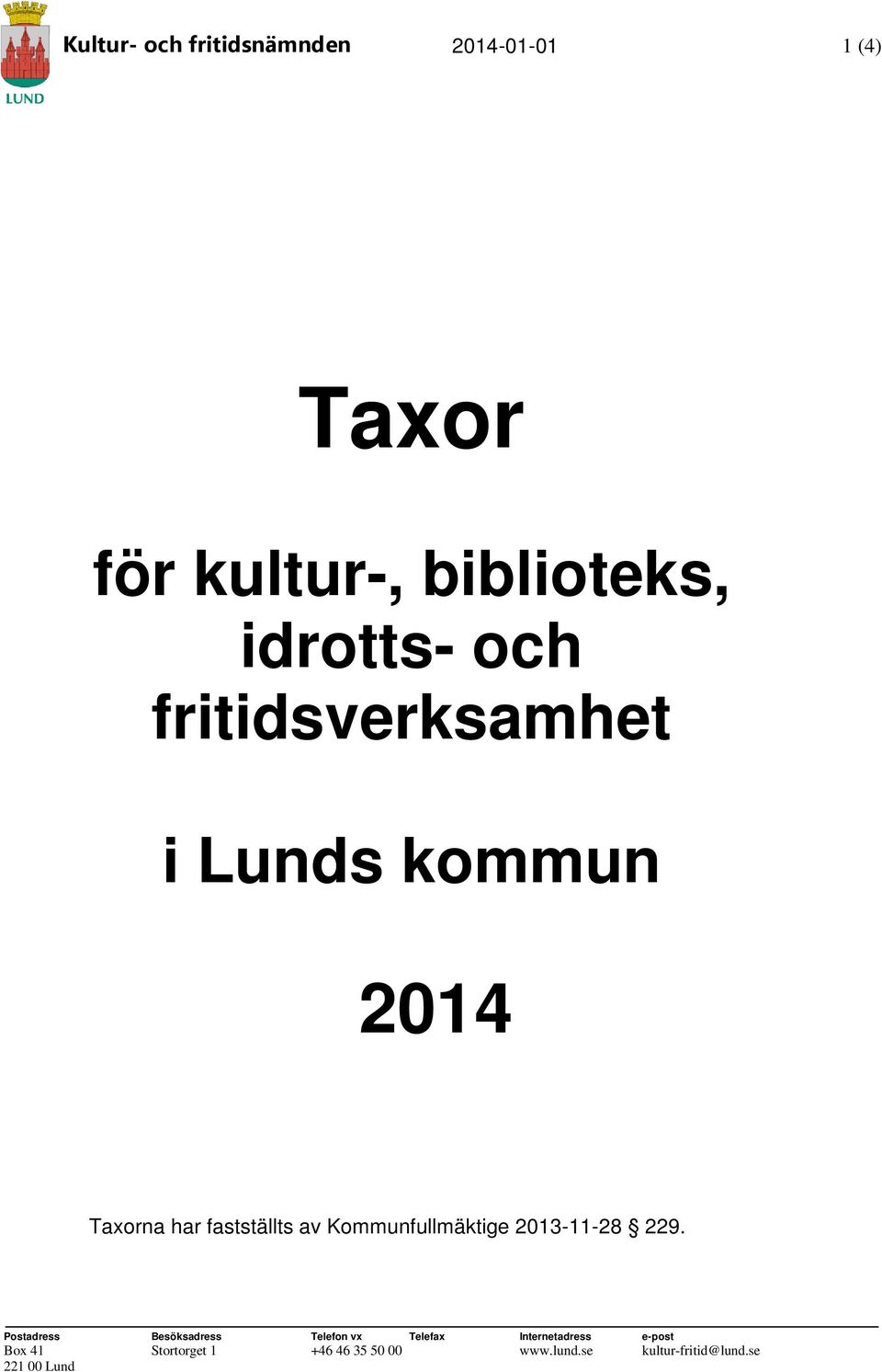 Kommunfullmäktige 2013-11-28 229.