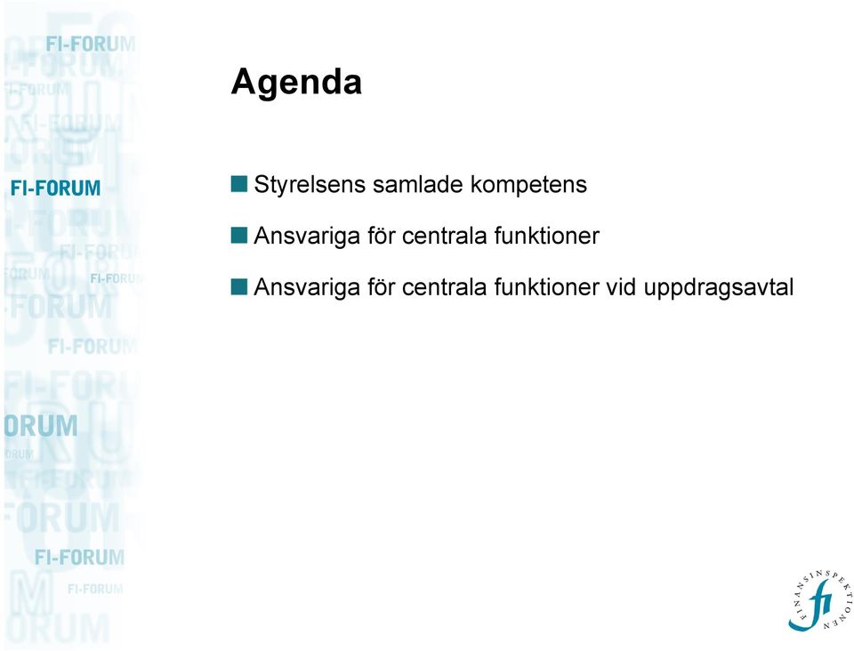 centrala funktioner Ansvariga