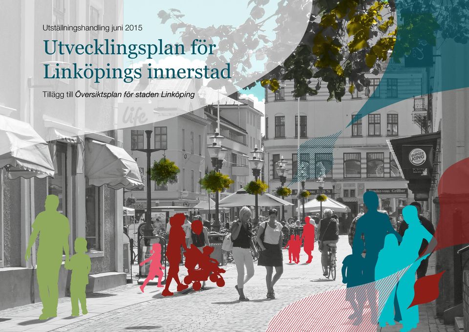 Linköpings innerstad Tillägg