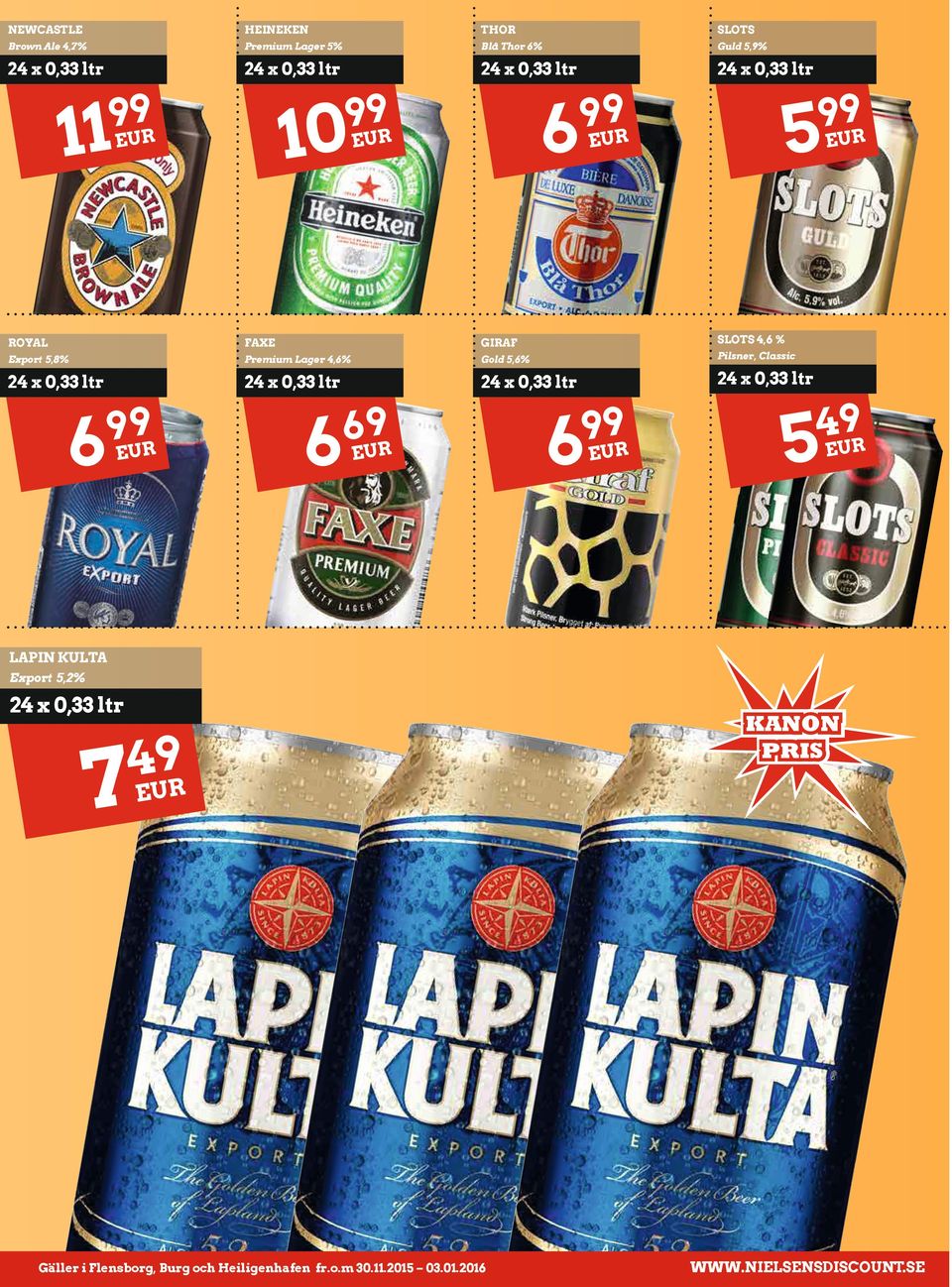 Lager,% Gold,% Pilsner, Classic LAPIN KULTA Export,% Gäller i