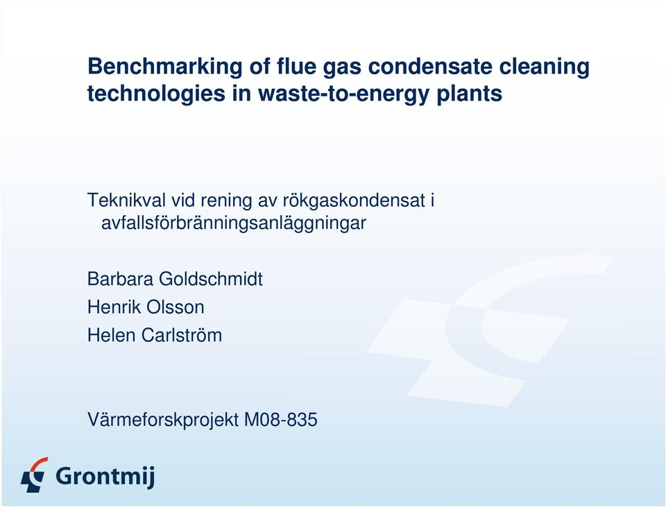 rökgaskondensat i avfallsförbränningsanläggningar Barbara