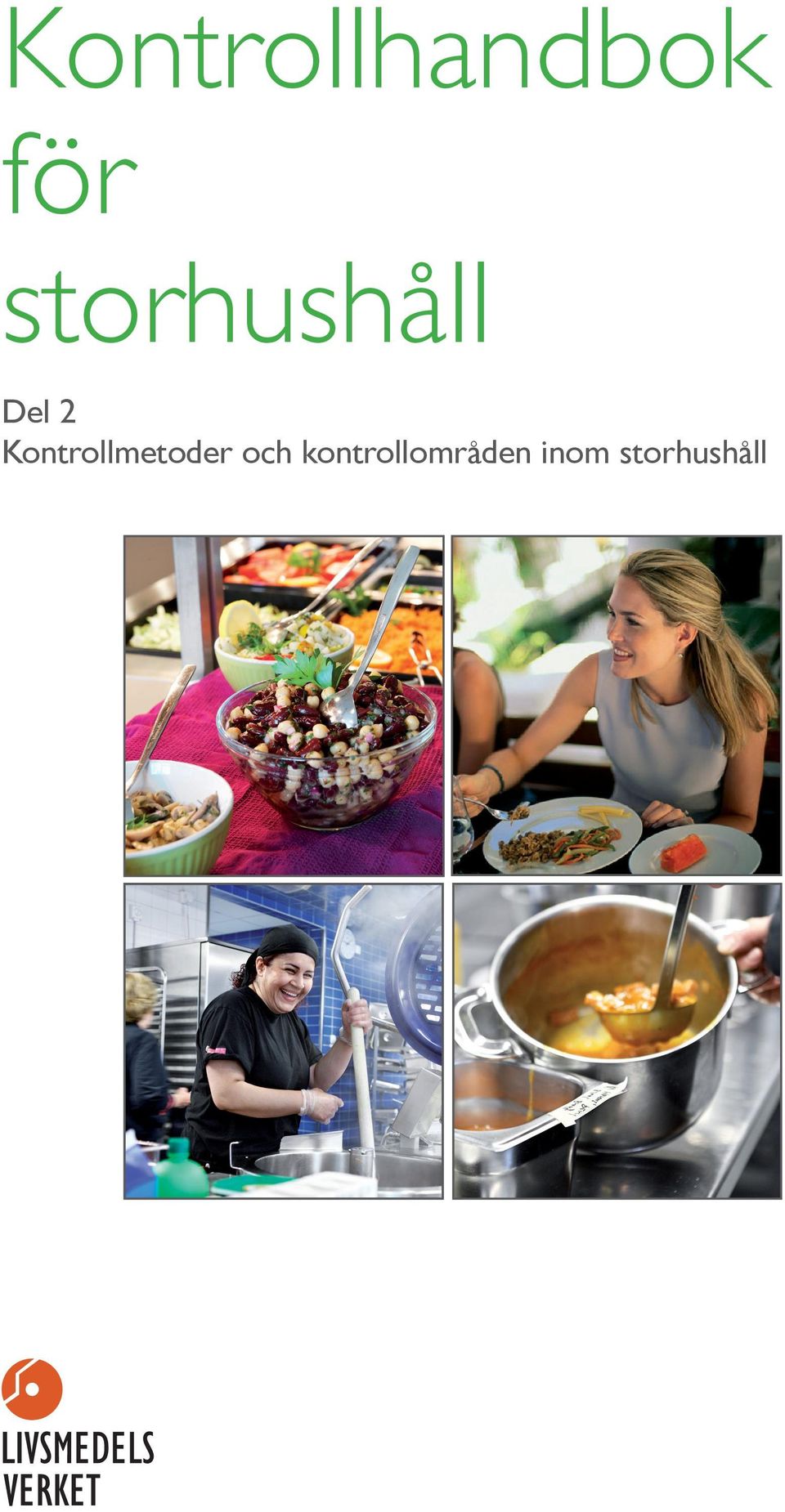 Kontrollmetoder och