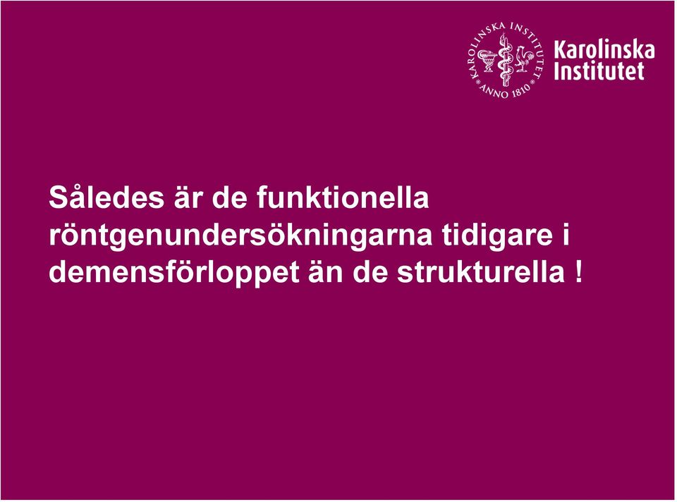 röntgenundersökningarna