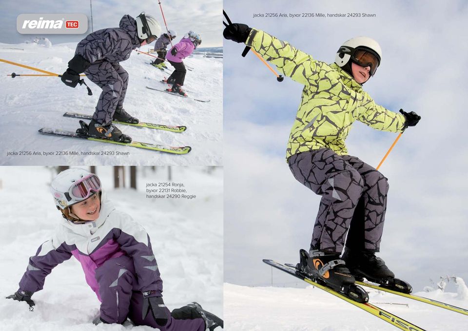 jacka 21254 Ronja, byxor 22131 Robbie,