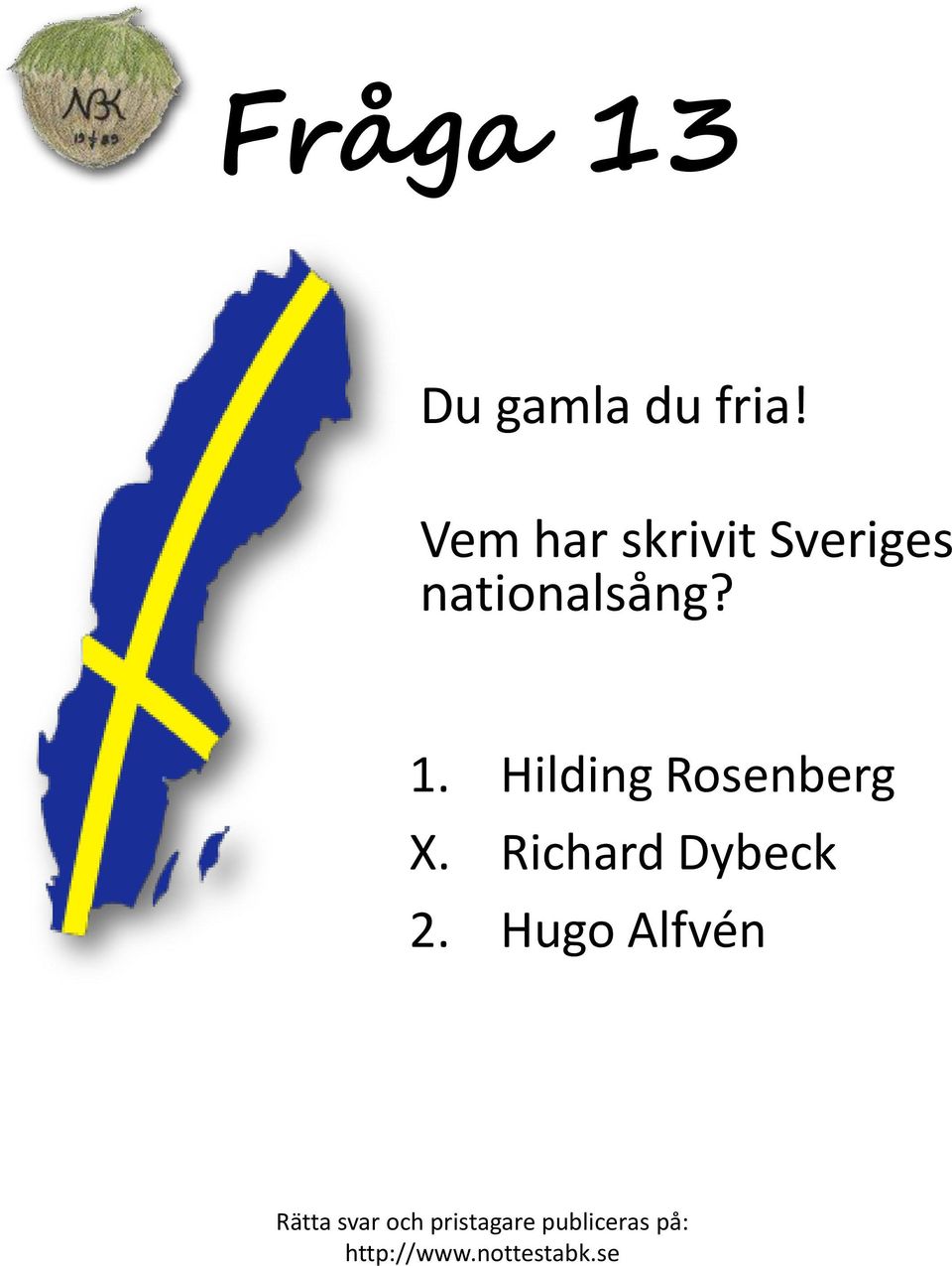 nationalsång? 1.