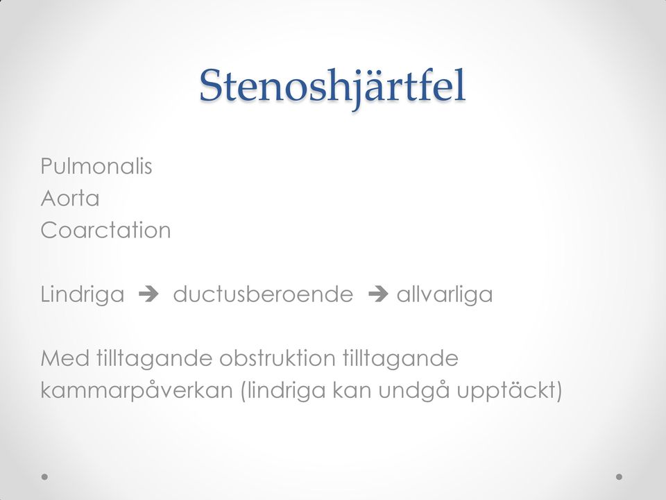 allvarliga Med tilltagande obstruktion