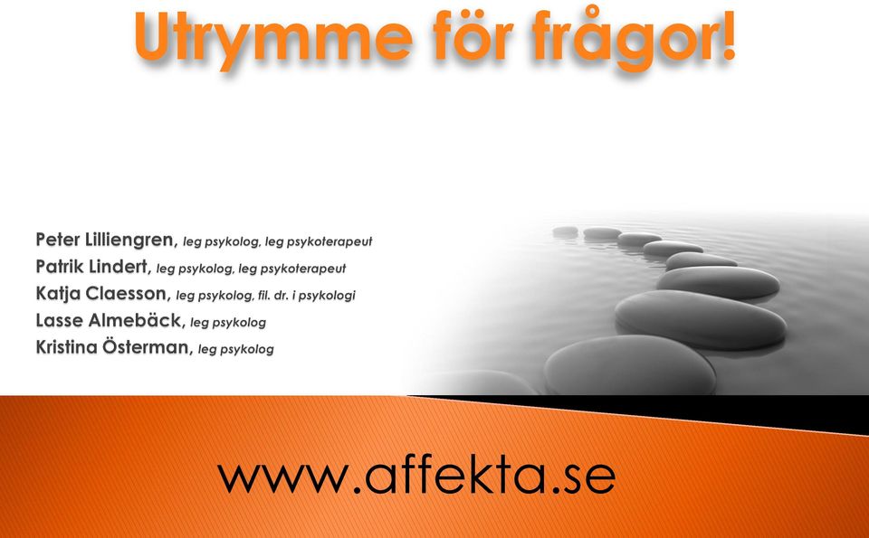 frågor!