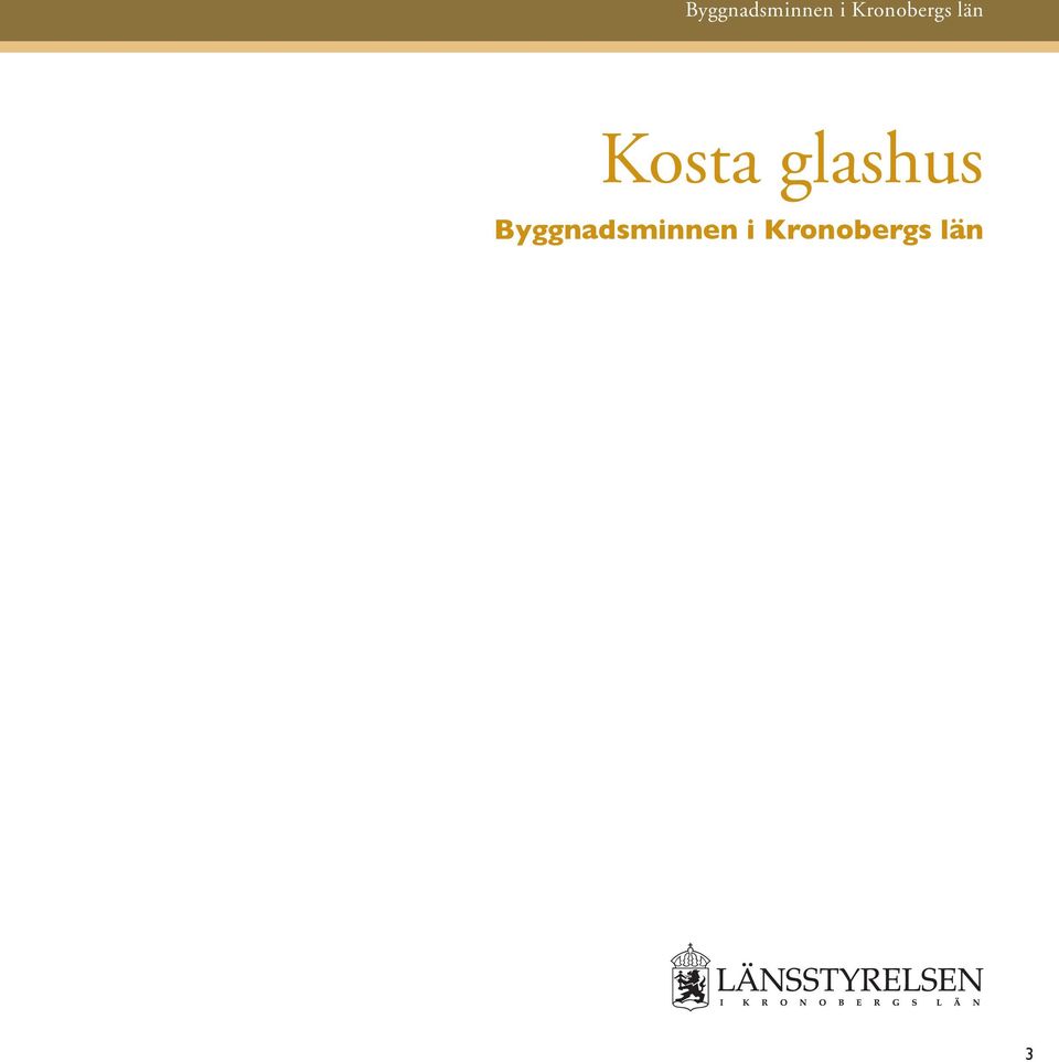 Kosta glashus   3